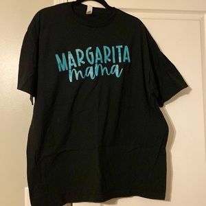 T-shirt that says “Margarita Mama”